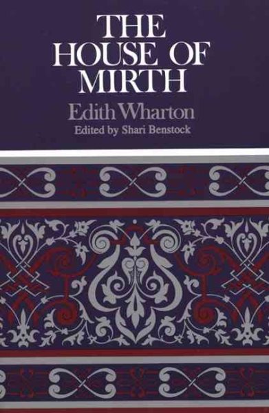 The House of Mirth (Case Studies in Contemporary Criticism) cover