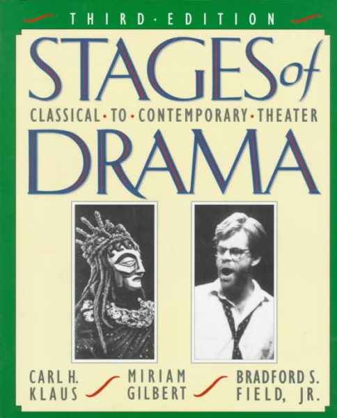 Stages of Drama: Classical to Contemporary Theater