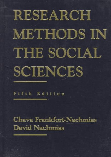 Research Methods in the Social Sciences, 5th Edition