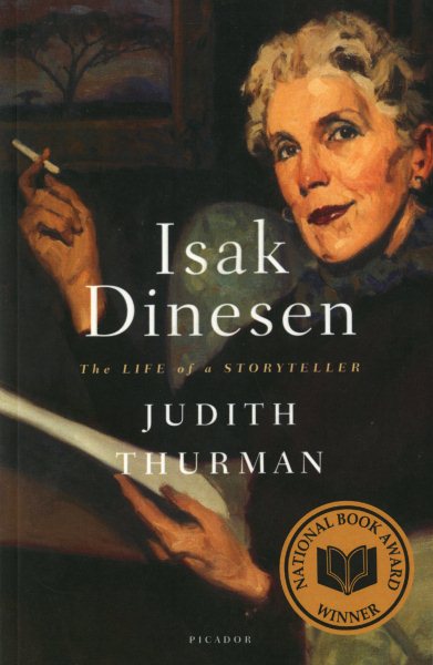 Isak Dinesen: The Life of a Storyteller cover