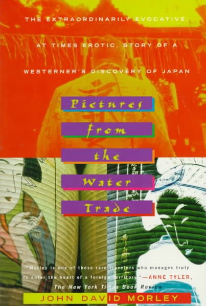 Pictures from the Water Trade: An Englishman in Japan cover