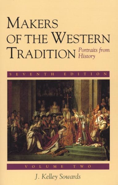 Makers of the Western Tradition: Portraits from History: Volume Two cover