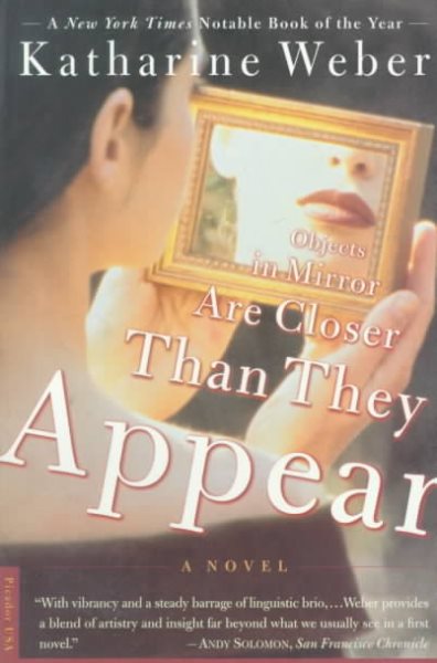 Objects in Mirror Are Closer Than They Appear: A Novel cover