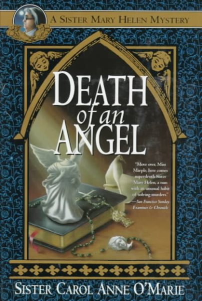 Death of an Angel: A Sister Mary Helen Mystery