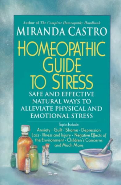 Homeopathic Remedies For Stress