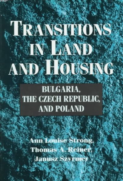 Transitions in Land and Housing: Bulgaria, the Czech Republic, and Poland cover