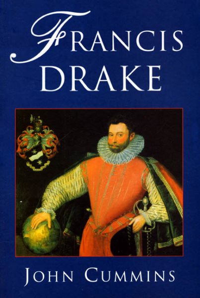 Francis Drake: Lives of a Hero cover