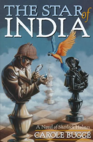 The Star of India: A Novel of Sherlock Holmes