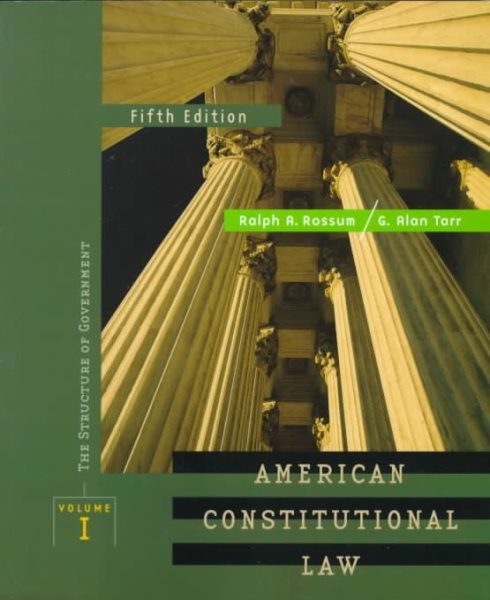 American Constitutional Law, Volume I:  Structure of Government cover