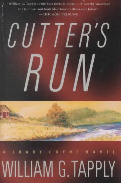 Cutter's Run (Brady Coyne Mysteries)