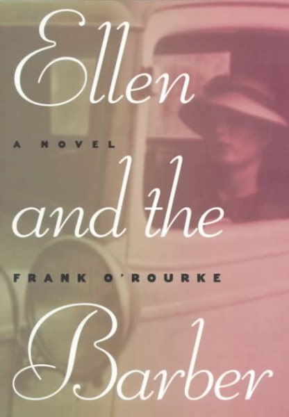 Ellen and the Barber: Three Love Stories of the Thirties cover
