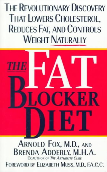 The Fat Blocker Diet: The Revolutionary Discovery That Removes Fat Naturally cover