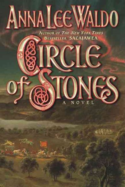 Circle of Stones: A Novel