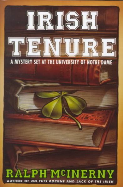 Irish Tenure: A Mystery Set at the University of Notre Dame cover