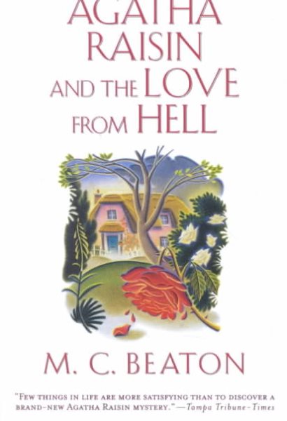 Agatha Raisin and the Love from Hell (Agatha Raisin Mysteries, No. 11) cover
