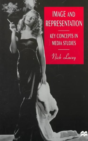 Image and Representation: Key Concepts in Media Studies cover