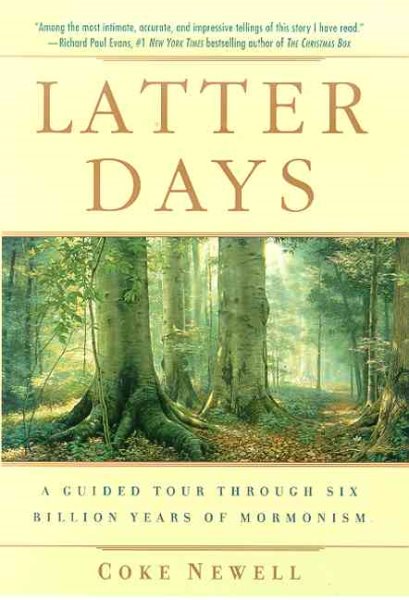 Latter Days: A Guided Tour Through Six Billion Years of Mormonism cover