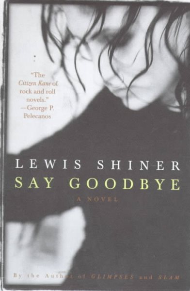 Say Goodbye: The Laurie Moss Story cover
