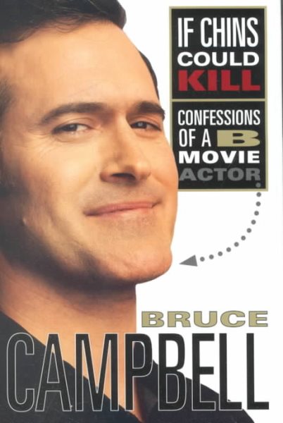 If Chins Could Kill: Confessions of a B Movie Actor cover
