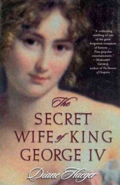 The Secret Wife of King George IV cover