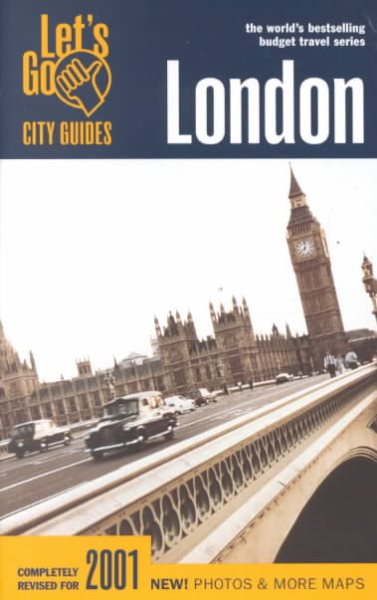 Let's Go 2001: London: The World's Bestselling Budget Travel Series