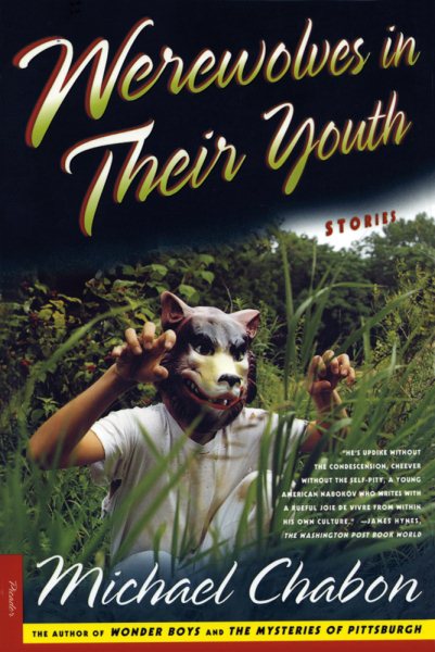 Werewolves in Their Youth: Stories cover