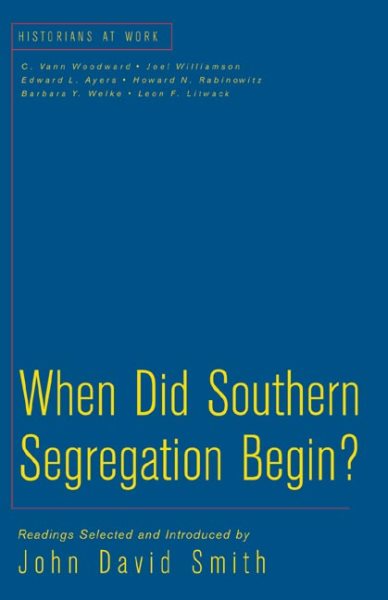 When Did Southern Segregation Begin? cover
