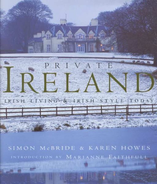Private Ireland: Irish Living & Irish Style Today cover