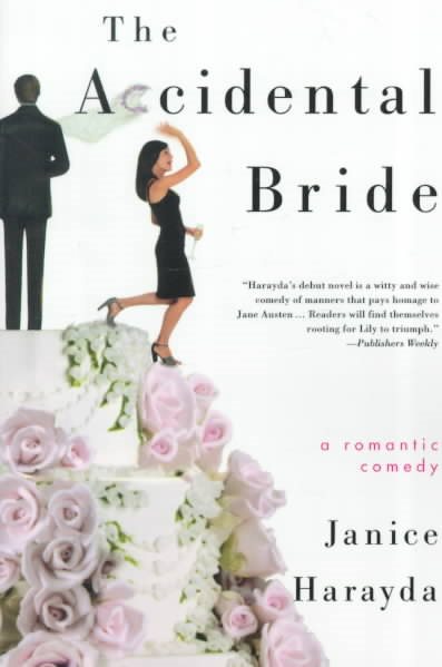 The Accidental Bride: A Romantic Comedy cover