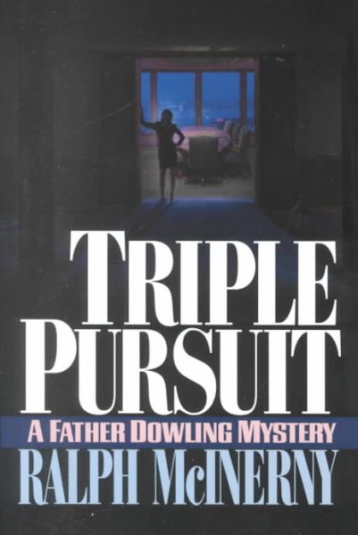 Triple Pursuit (Father Dowling Mysteries)