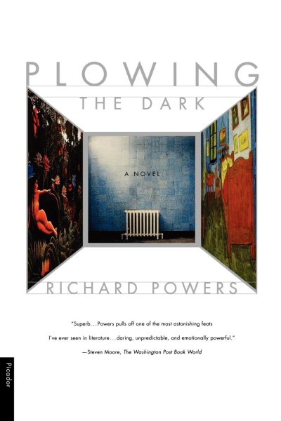 Plowing the Dark: A Novel