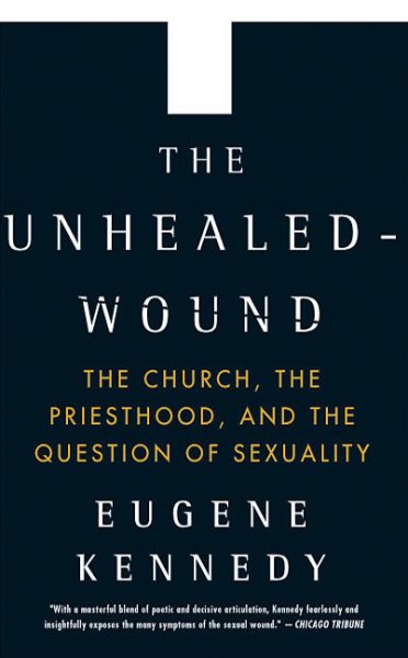 The Unhealed Wound: The Church and Human Sexuality cover