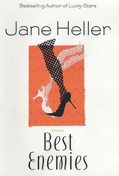 Best Enemies (Heller, Jane)