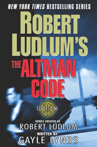 Robert Ludlum's The Altman Code: A Covert-One Novel cover