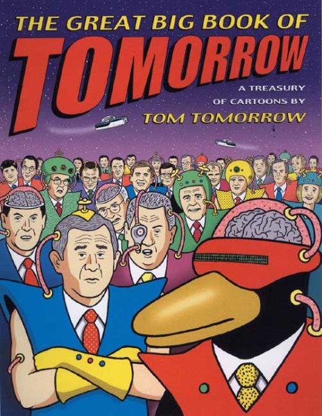 The Great Big Book of Tomorrow: A Treasury of Cartoons cover