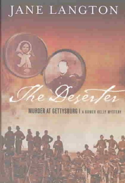 The Deserter: Murder at Gettysburg cover