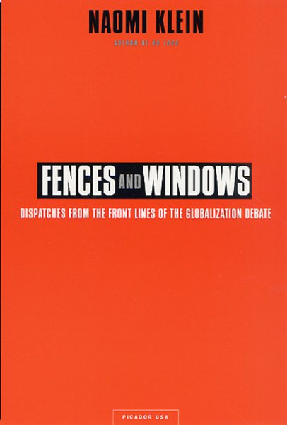 Fences and Windows: Dispatches from the Front Lines of the Globalization Debate cover