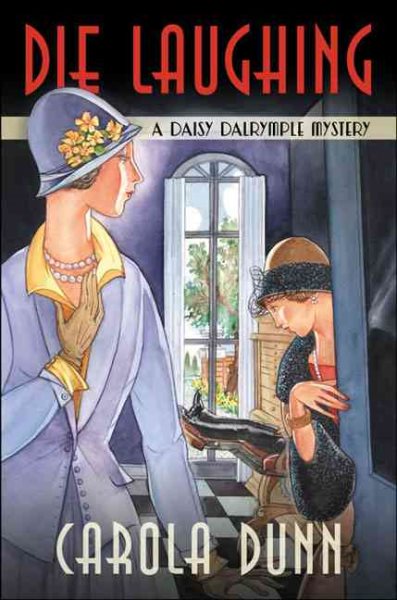 Die Laughing (Daisy Dalrymple Mysteries, No. 12)