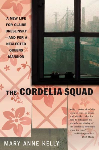 The Cordelia Squad: A Novel of Queens, New York cover