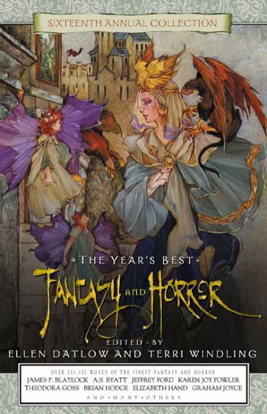 Year's Best Fantasy and Horror: Sixteenth Edition