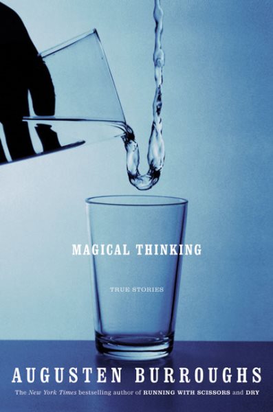 Magical Thinking: True Stories cover