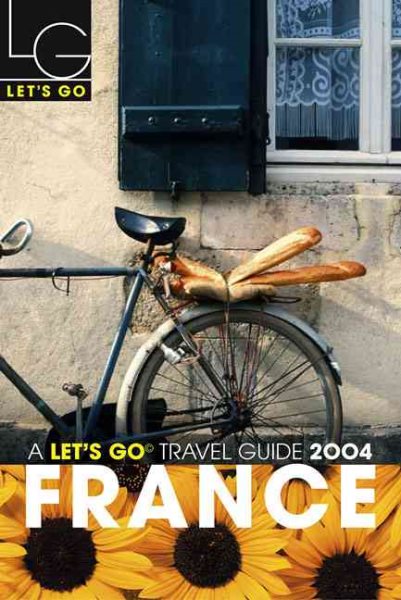 Let's Go 2004: France (Let's Go: France) cover