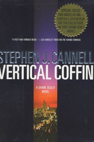Vertical Coffin/The Tin Collectors (Two Novels in One - Shane Scully Novels)
