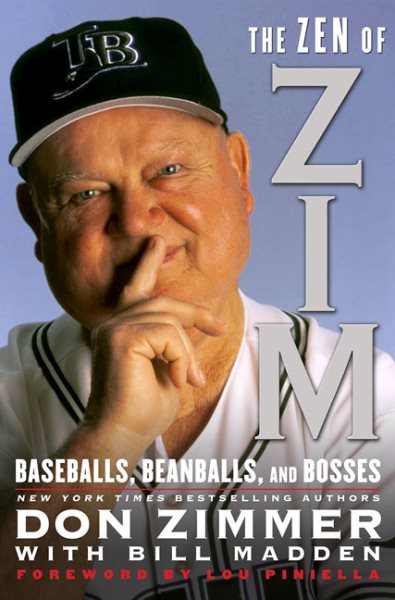 The Zen of Zim: Baseball, Beanballs and Bosses cover