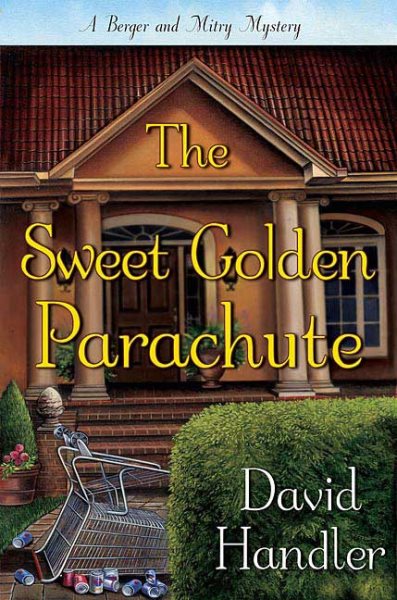 The Sweet Golden Parachute: A Berger and Mitry Mystery (Berger and Mitry Mysteries) cover