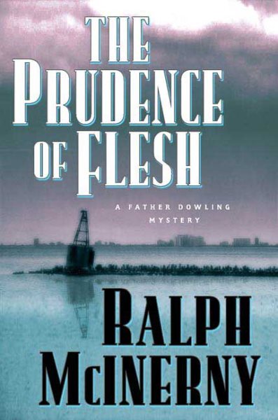 The Prudence of the Flesh (Father Dowling Mysteries) cover