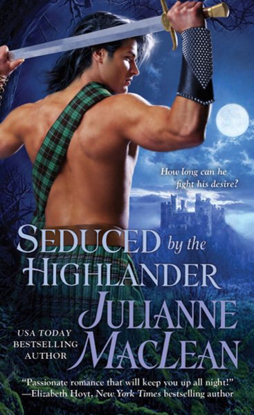 Seduced by the Highlander (The Highlander Series, 3) cover