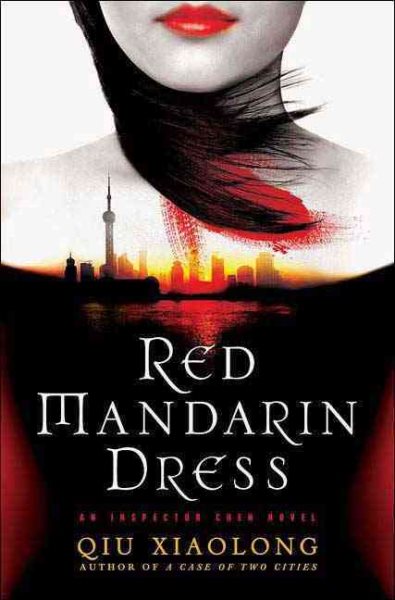Red Mandarin Dress: An Inspector Chen Novel (Inspector Chen Cao) cover