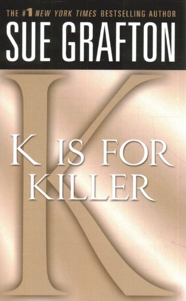 K is for Killer: A Kinsey Millhone Novel (Kinsey Millhone Alphabet Mysteries, 11) cover