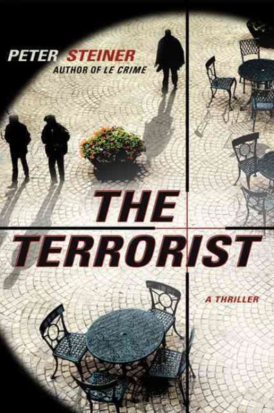 The Terrorist: A Thriller (A Louis Morgon Thriller) cover